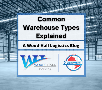 Common Warehouse Types Explained