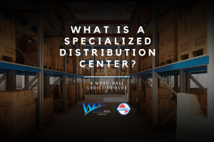 What is a Specialized Distribution Center?