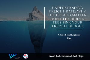 Understanding Your Freight Rate: Why the Details Matter